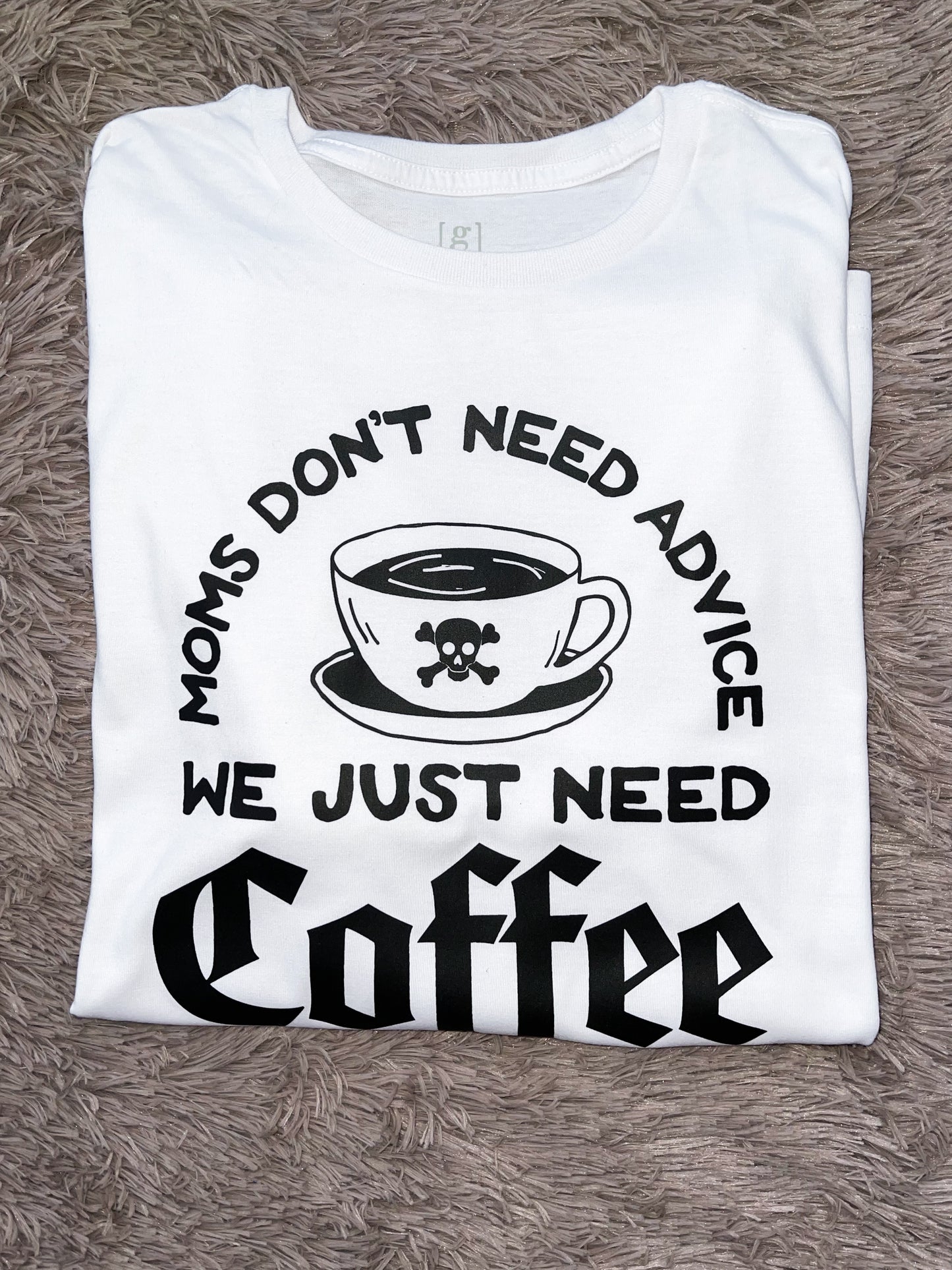 We Just Need Coffee